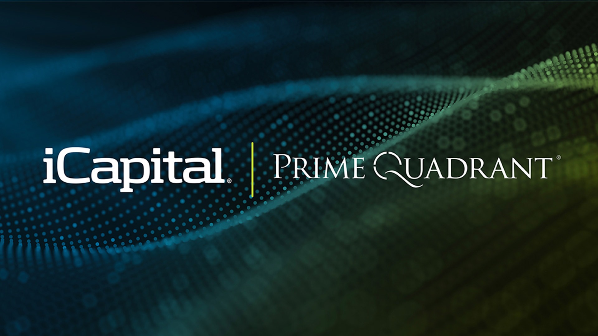 iCapital® Appointed Investment Fund Manager for Prime Quadrant’s Alternative Investment Access Funds