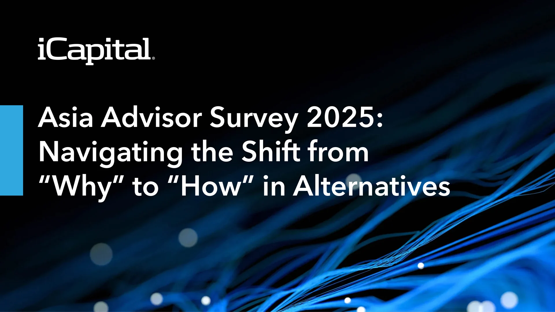 Exhibit 2: Asia Advisor Survey