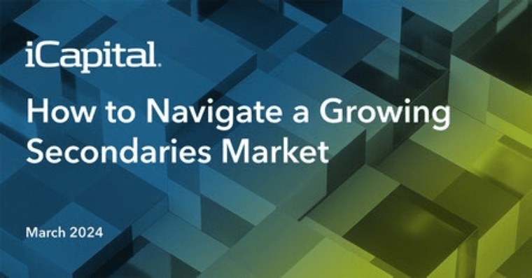 How to Navigate a Growing Secondaries Market