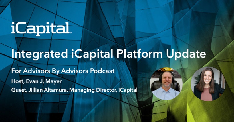 Integrated iCapital Platform Update