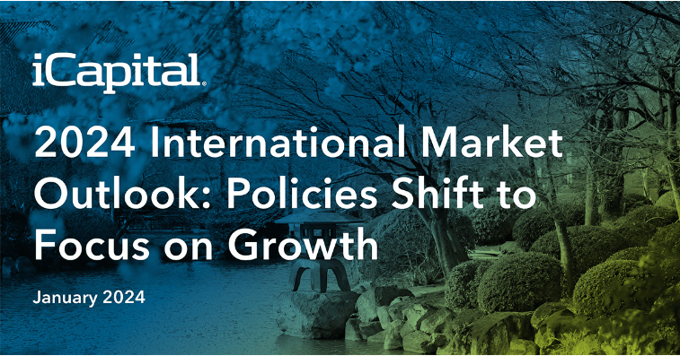 2024 International Market Outlook: Policies Shift to Focus on Growth