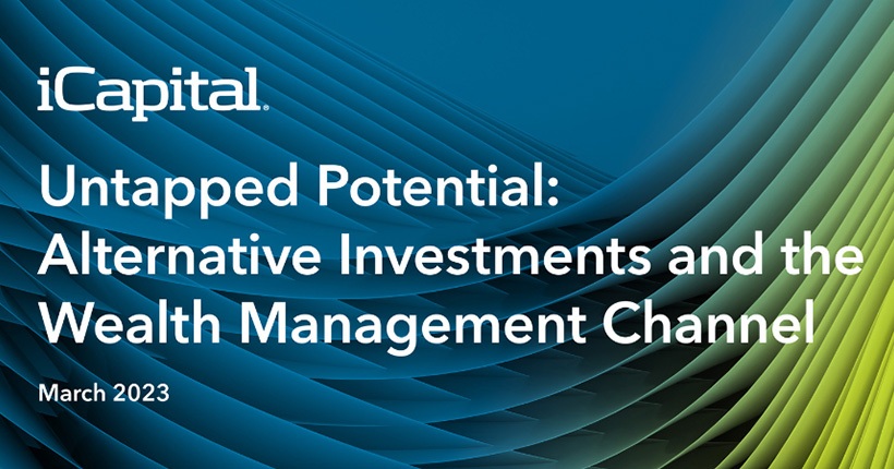 Untapped Potential: Alternative Investments and the Wealth Management Channel