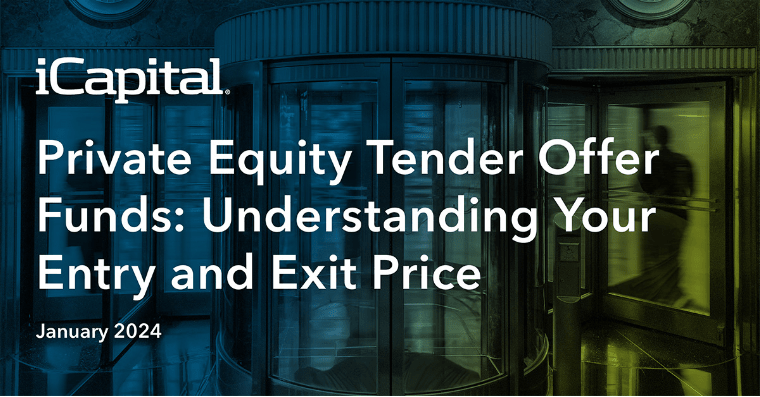 Private Equity Tender Offer Funds: Understanding Your Entry and Exit Price