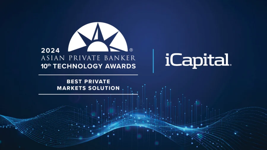 iCapital® awarded Best Private Markets Solution at the 10th Asian Private Banker Technology Awards