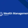 Wealth Management Media