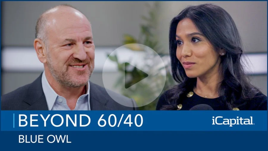 Beyond 60/40 Video: Episode 46 – Blue Owl on Private Credit Resilience