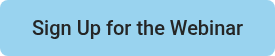 Sign Up for the Webinar